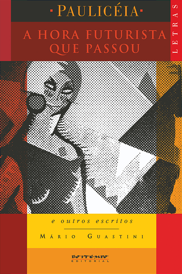 Livro A hora futurista que passou: e outros escritos