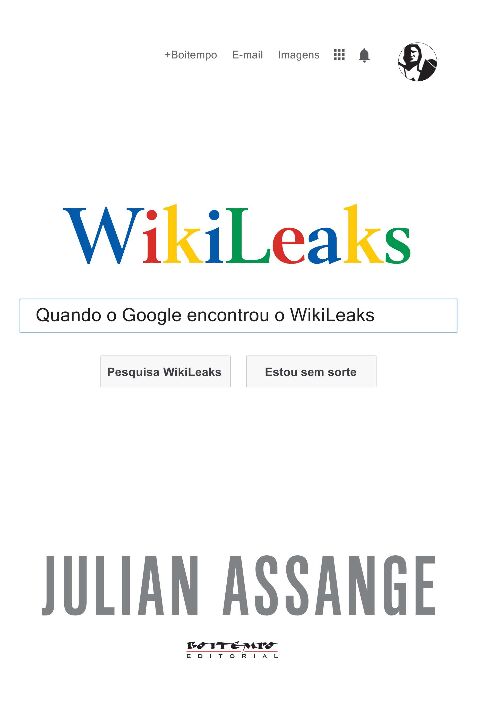 Livro Quando o Google encontrou o Wikileaks