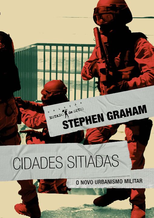 Livro Cidades sitiadas: o novo urbanismo militar