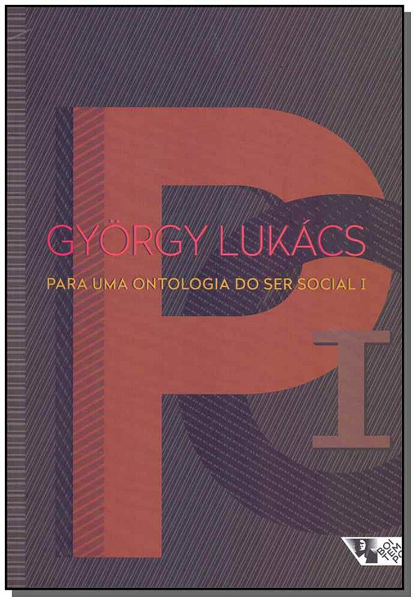 Livro Para uma ontologia do ser social I