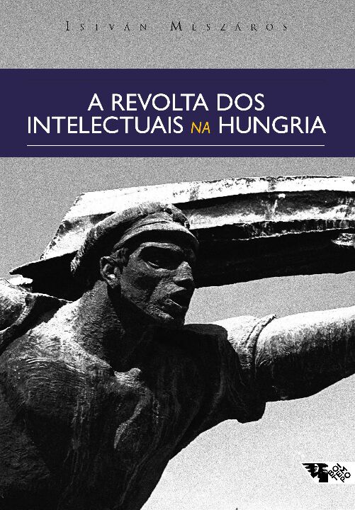 Livro A revolta dos intelectuais na Hungria: dos debates ...