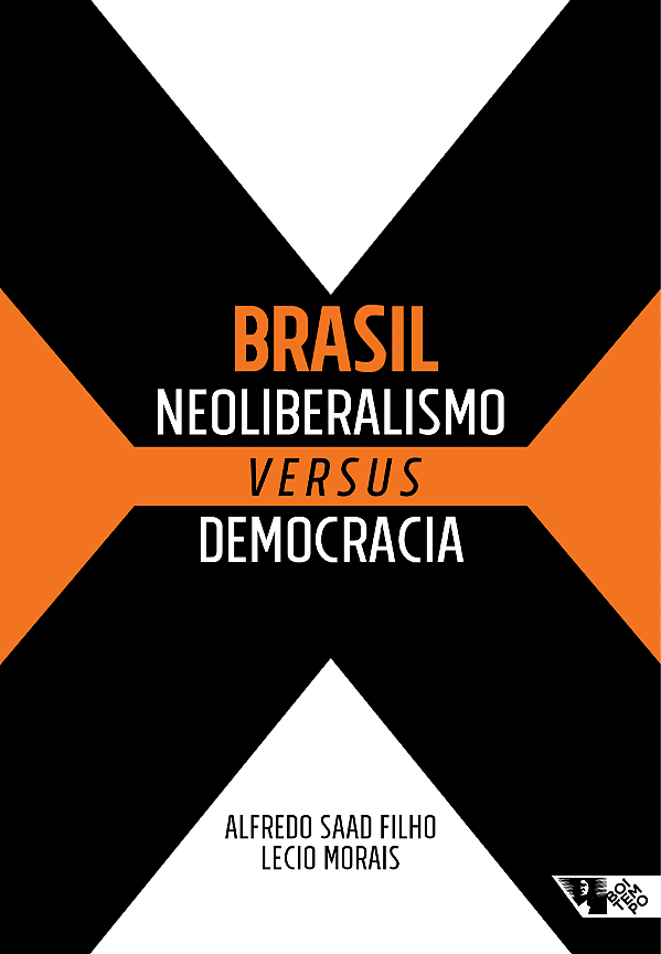 Livro Brasil - Neoliberalismo versus democracia