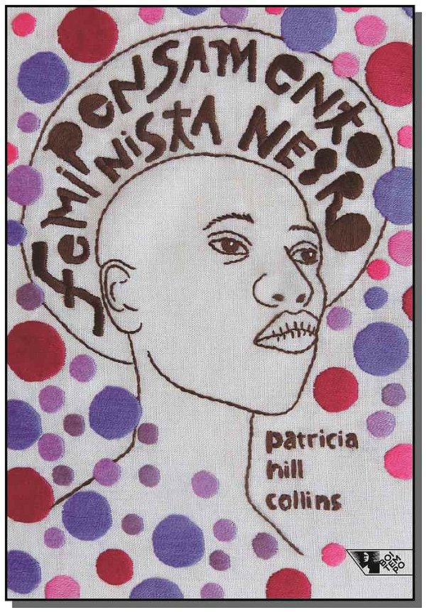 Livro Pensamento feminista negro: conhecimento, consciênc...
