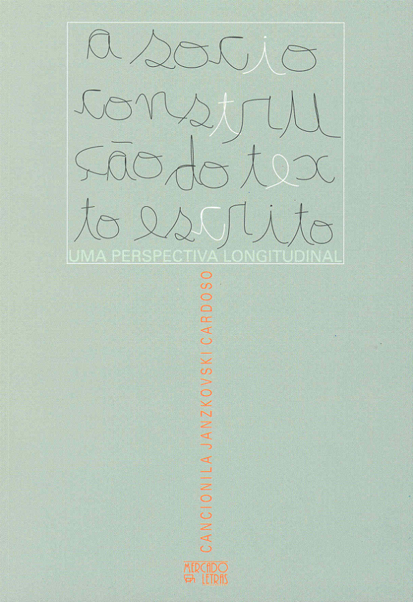 Livro A socioconstrução do texto escrito: uma perspectiva...