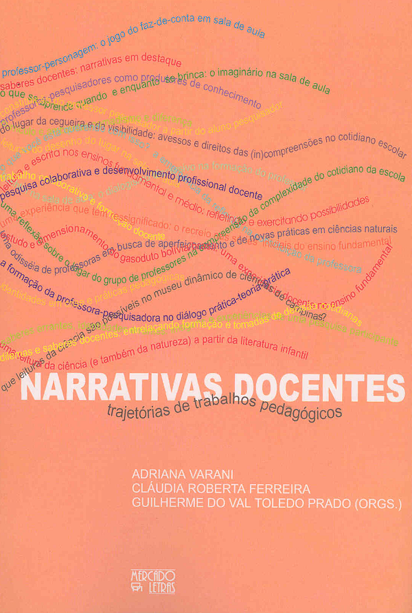 Livro Narrativas docentes: trajetórias de trabalhos pedag...