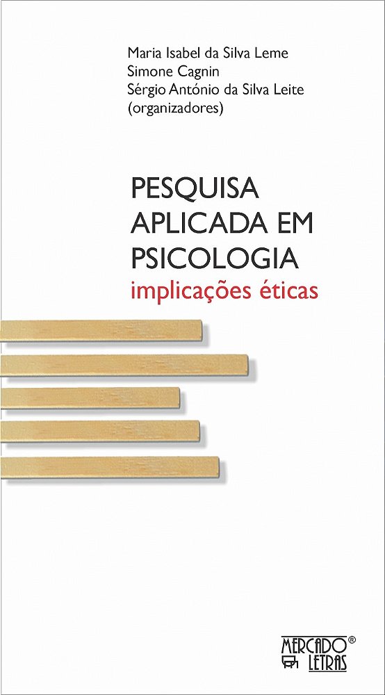 Livro Pesquisa aplicada em psicologia: implicações éticas