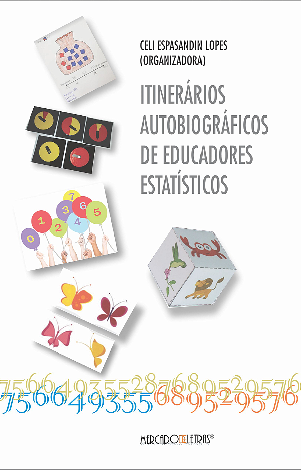 Livro Itinerários autobiográficos de educadores estatísti...