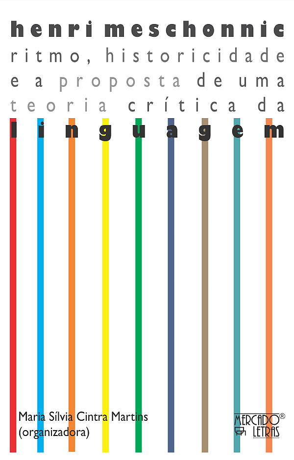 Livro Henri Meschonnic: ritmo, historicidade e a proposta...