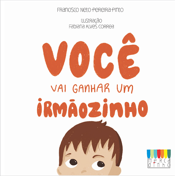 Livro Você vai ganhar um irmãozinho