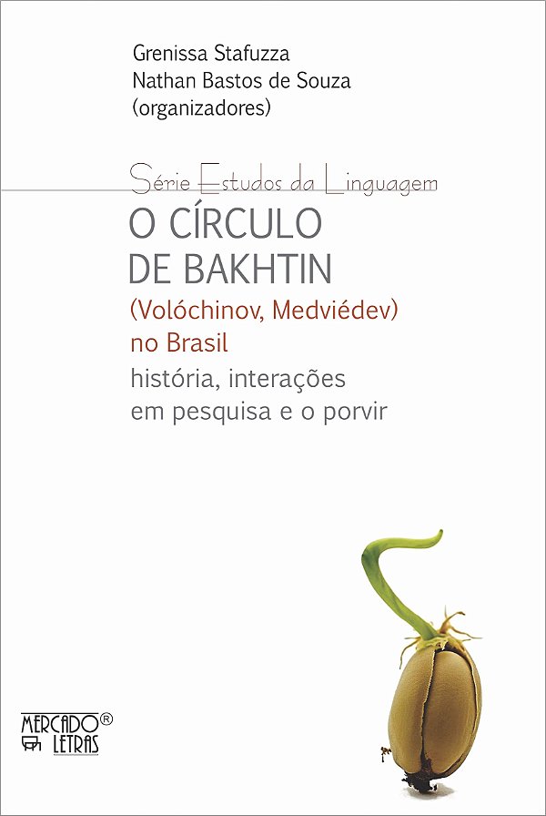 Livro Círculo de Bakhtin (Volóchinov, Medviédev) no Brasil