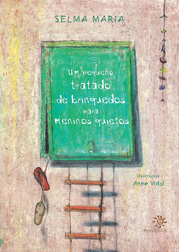 Livro Um pequeno tratado de brinquedos para meninos quiet...