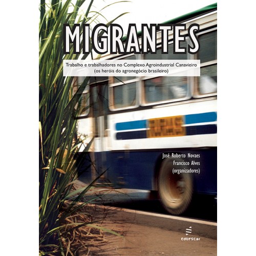 Livro Migrantes - Trabalho e trabalhadores
