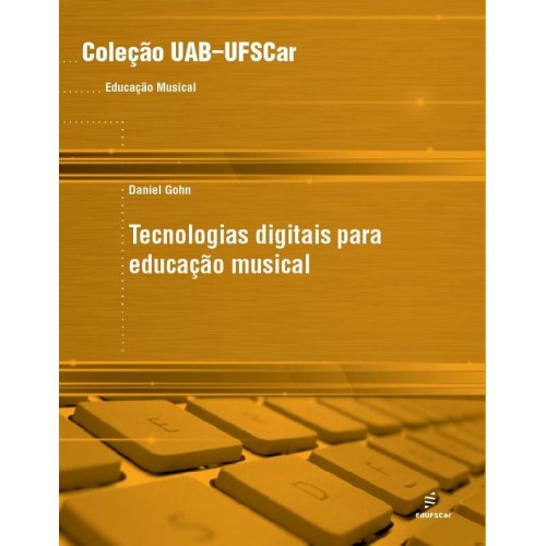 Livro Tecnologias digitais para educação musical