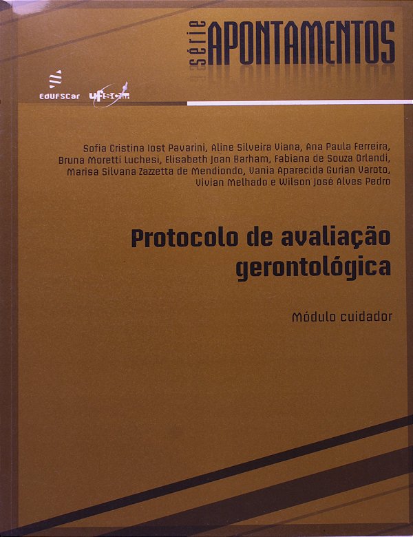 Livro Protocolo de avaliação gerontológica: Módulo cuidad...