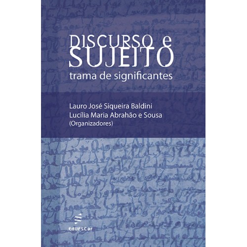 Livro Discurso e sujeito - Trama de significantes