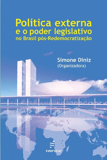 Livro Política externa e o poder legislativo no Brasil pó...