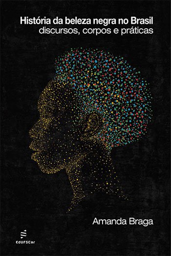 Livro História da beleza negra no Brasil