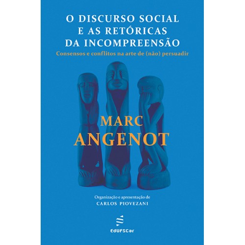 Livro O discurso social e as retóricas da incompreensão