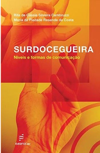 Livro Surdocegueira - Níveis e formas de comunicação