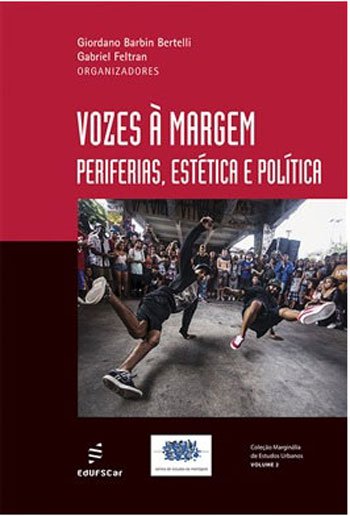Livro Vozes à margem: Periferias, estética e política