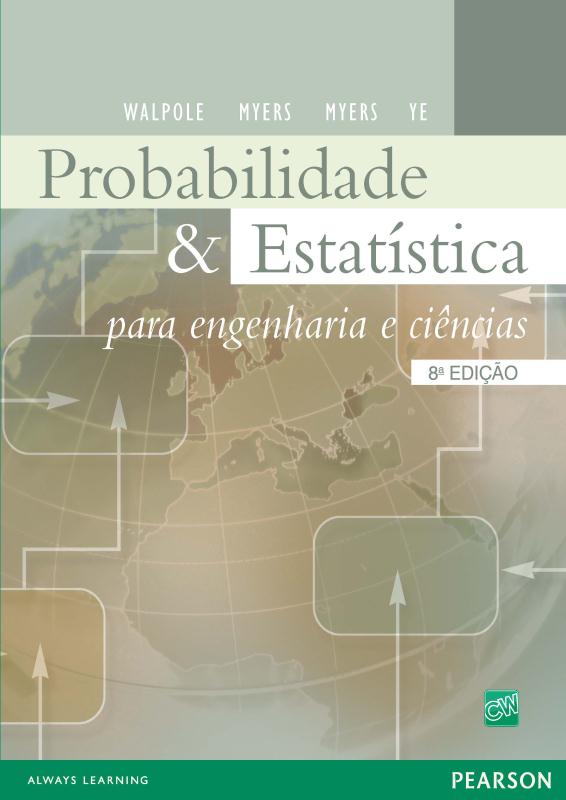 Livro Probabilidade e estatística para engenharia e ciênc...