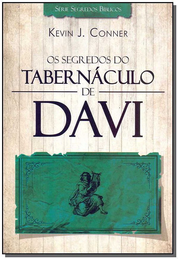 Livro Os Segredos Do Tabernáculo De Davi