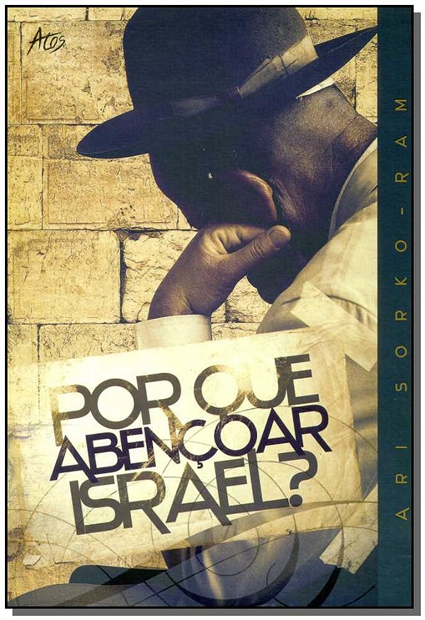 Livro Por Que Abençoar Israel?