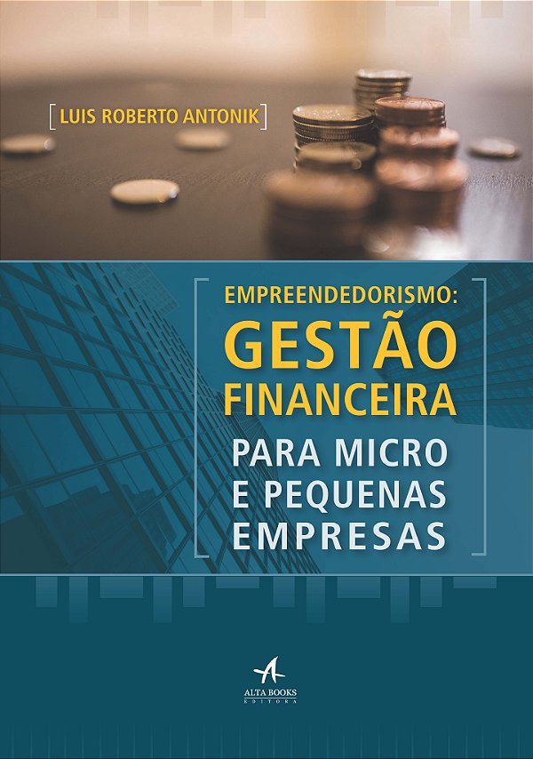 Livro Empreendedorismo: gestão financeira para micro e pe...