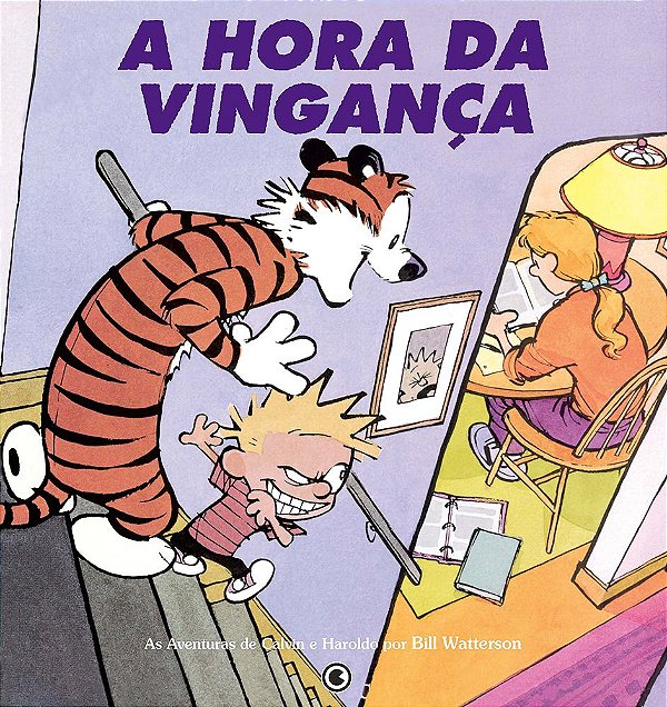 Livro Calvin e Haroldo Volume 6: A hora da vingança (Volu...