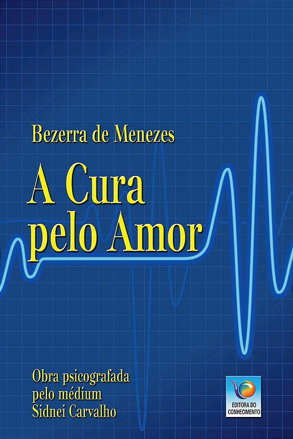 Livro A cura pelo amor