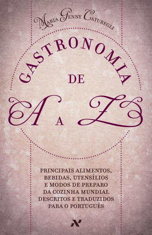 Livro Gastronomia De A A Z
