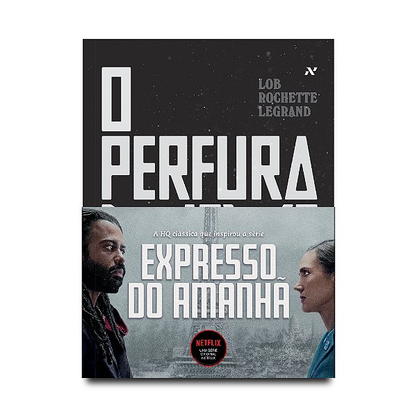 Livro Perfuraneve: O expresso do amanhã