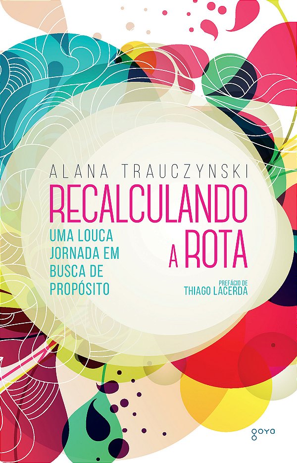 Livro Recalculando a rota: Uma louca jornada em busca de ...