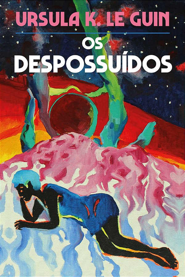 Livro Os Despossuídos