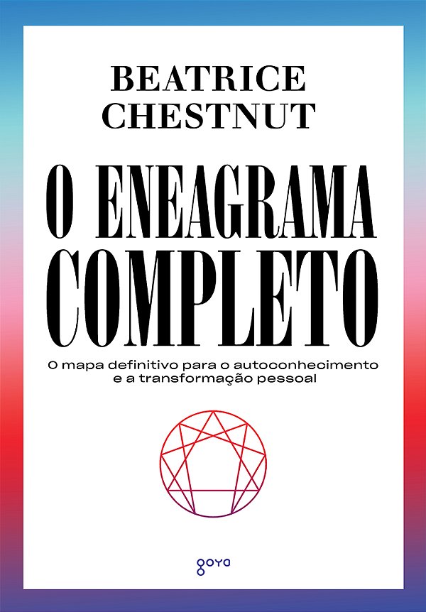 Livro O Eneagrama Completo: O mapa definitivo para o auto...