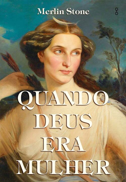 Livro Quando Deus era mulher