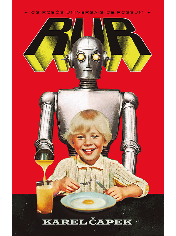 Livro R.U.R: Os Robôs Universais de Rossum