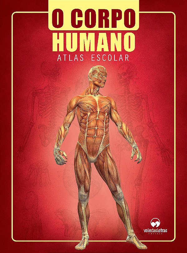 Livro O corpo humano: Atlas escolar