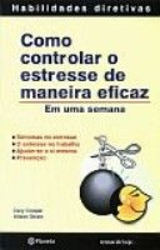 Livro Como Controlar O Estresse De Maneira Eficaz