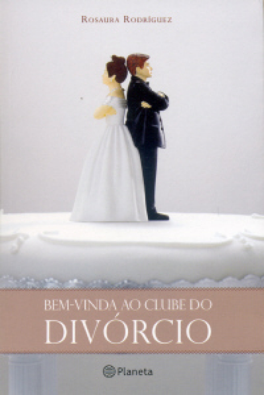 Livro Bem-Vinda Ao Clube Do Divórcio