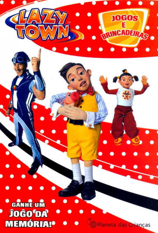 Livro Lazytown - Jogos E Brincadeiras