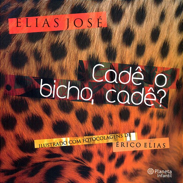 Livro Cade O Bicho, Cade?