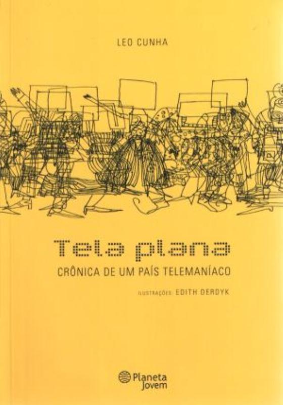 Livro Tela Plana - crônica de um PaísTelemaníaco