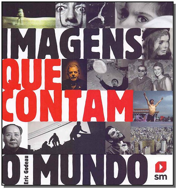 Livro Imagens Que Contam O Mundo