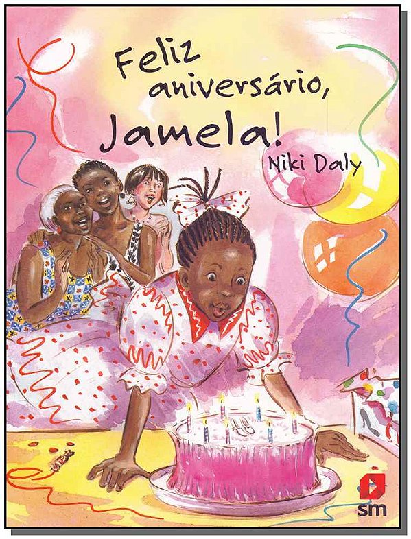 Livro Feliz Aniversário, Jamela!