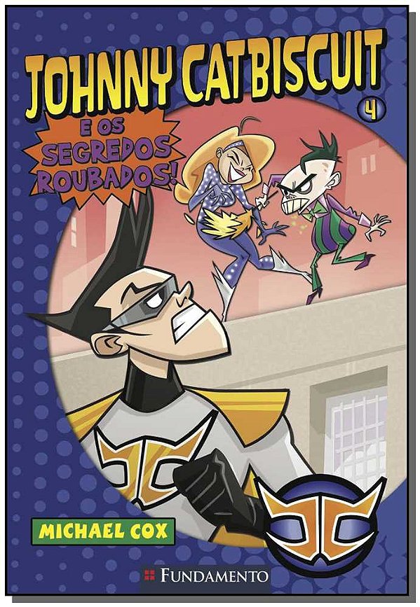 Livro Johnny Catbiscuit - E Os Segredos Roubados