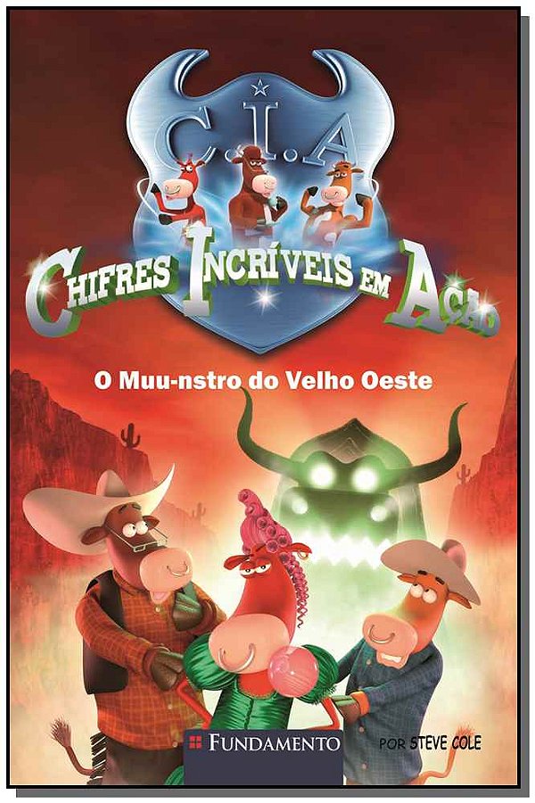 Livro Chifres Incriveis Em Acao - O Muu-Nstro Do Velho O