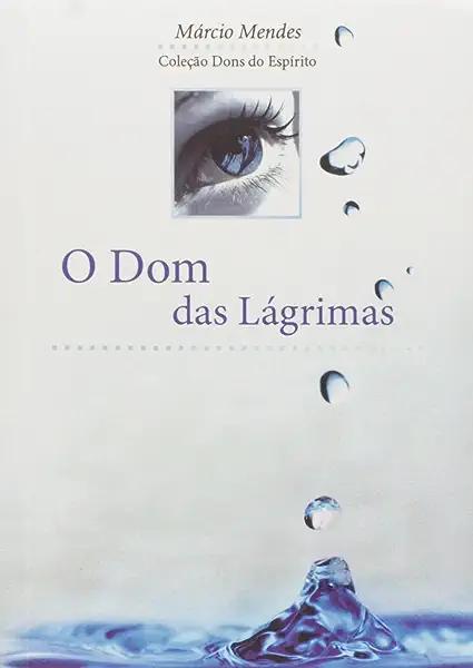 Livro O Dom Das Lagrimas