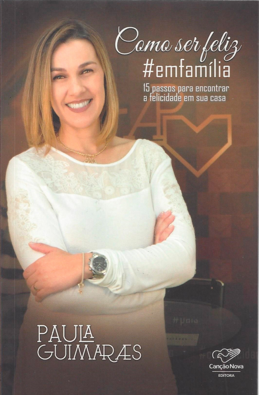Livro Como Ser Feliz -  #Emfamilia