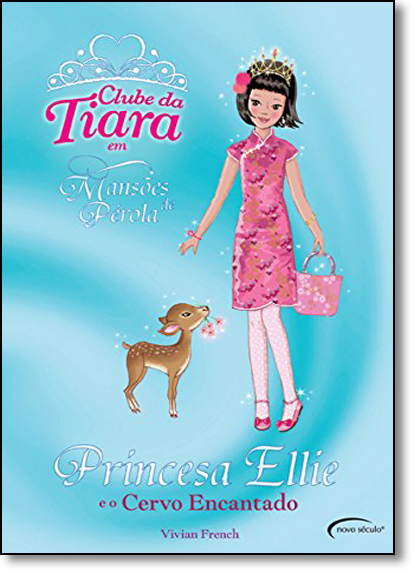 Livro Princesa 23 Ellie E O Cervo Encantado